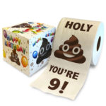 Bday Number – Holy Poop  You’Re 9