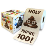 Bday Number – Holy Poop  You’Re 100